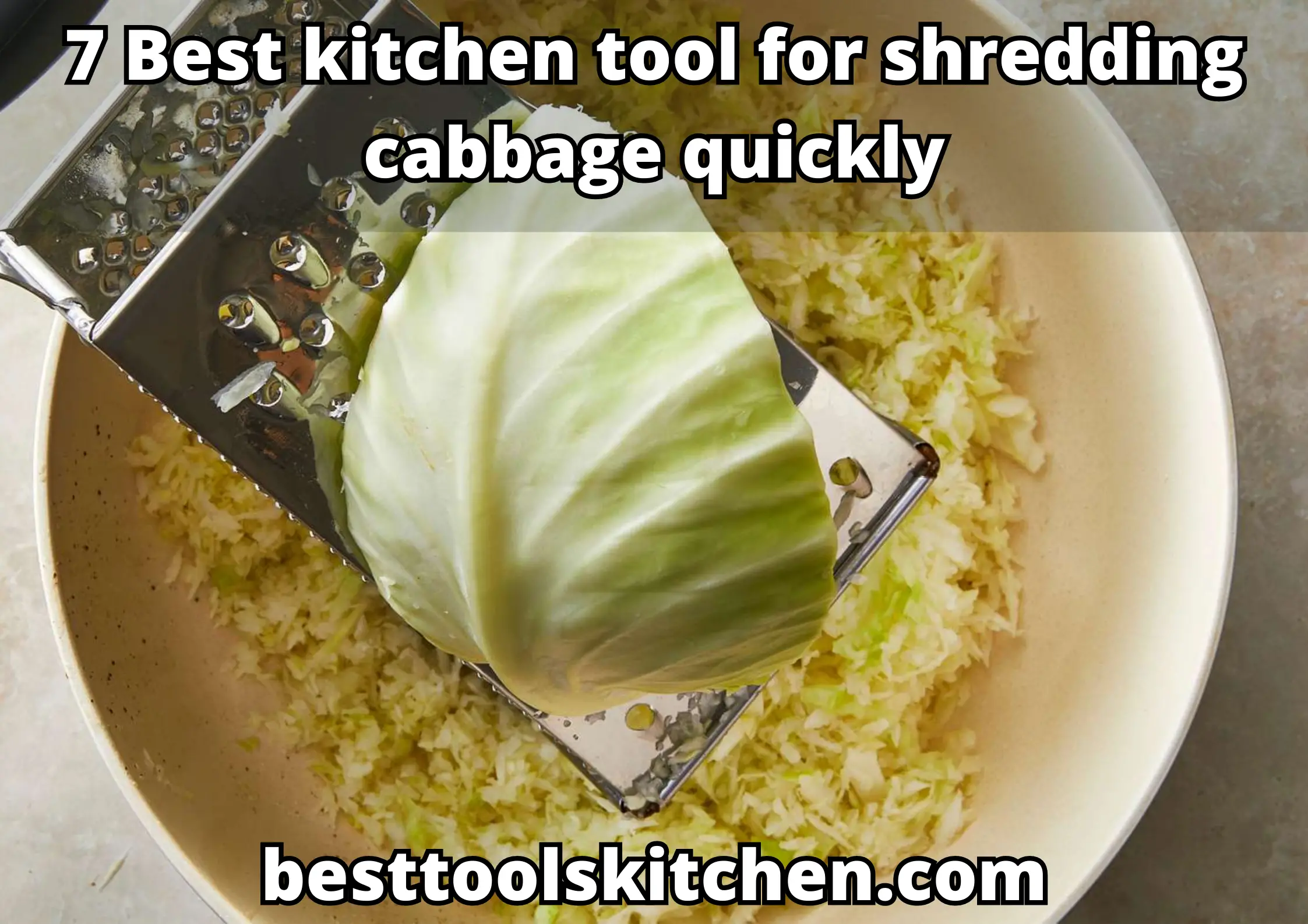 7 Best kitchen tool for shredding cabbage quickly