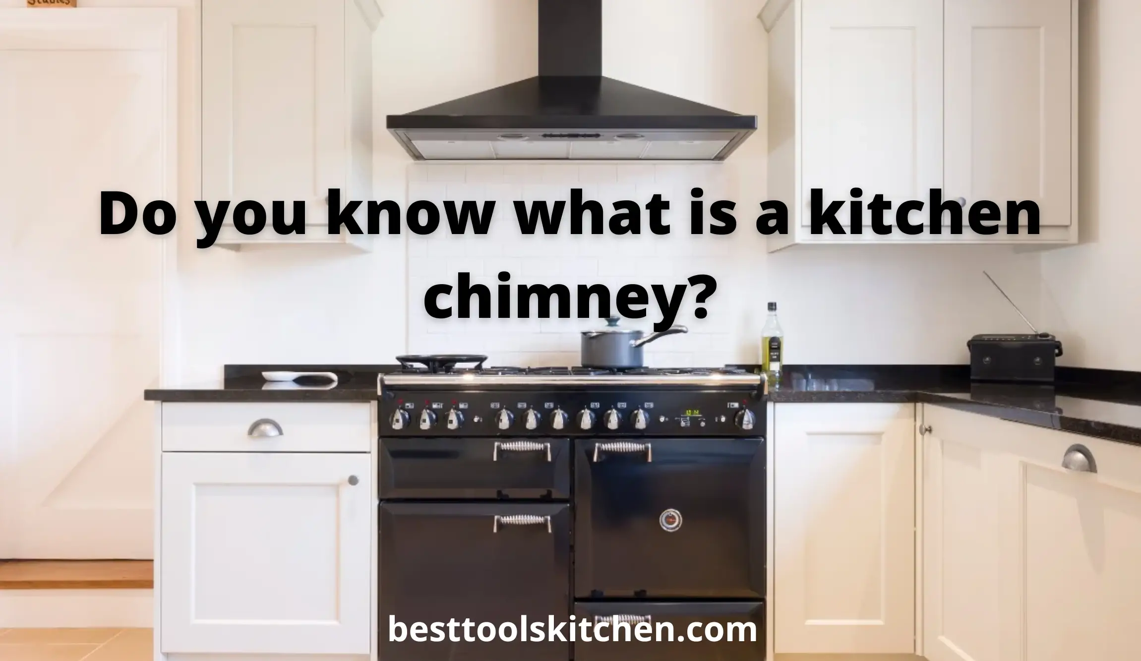 What is kitchen chimney