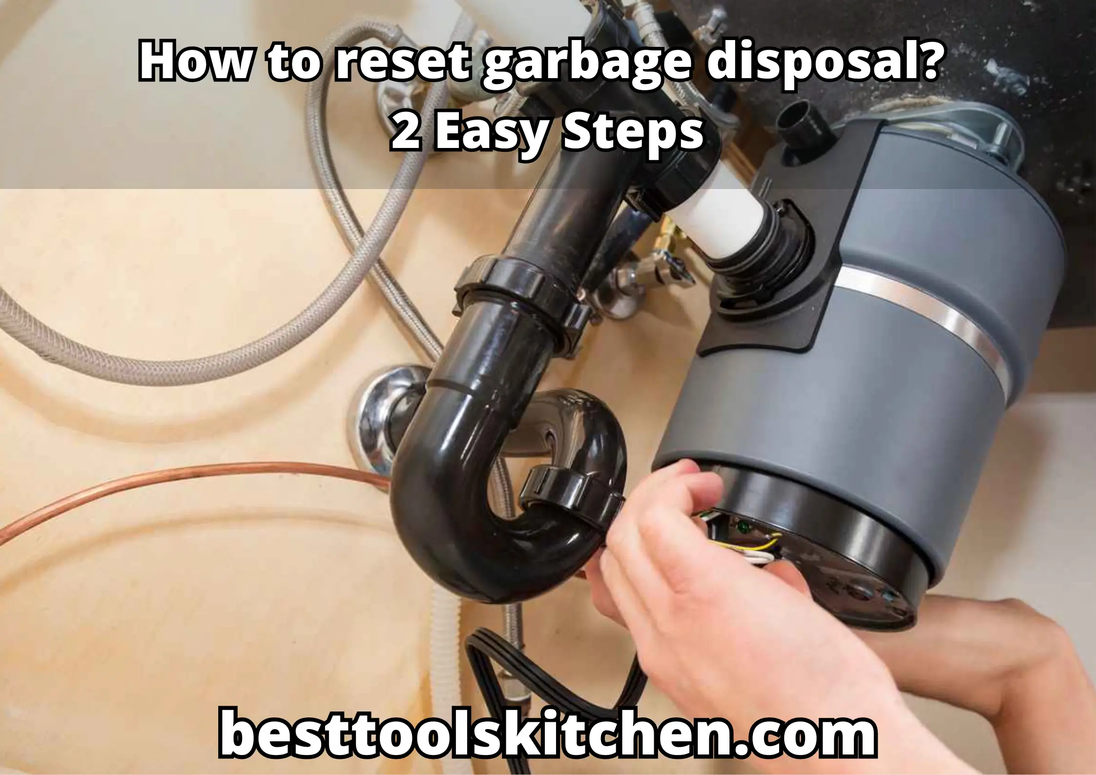 How to reset garbage disposal?