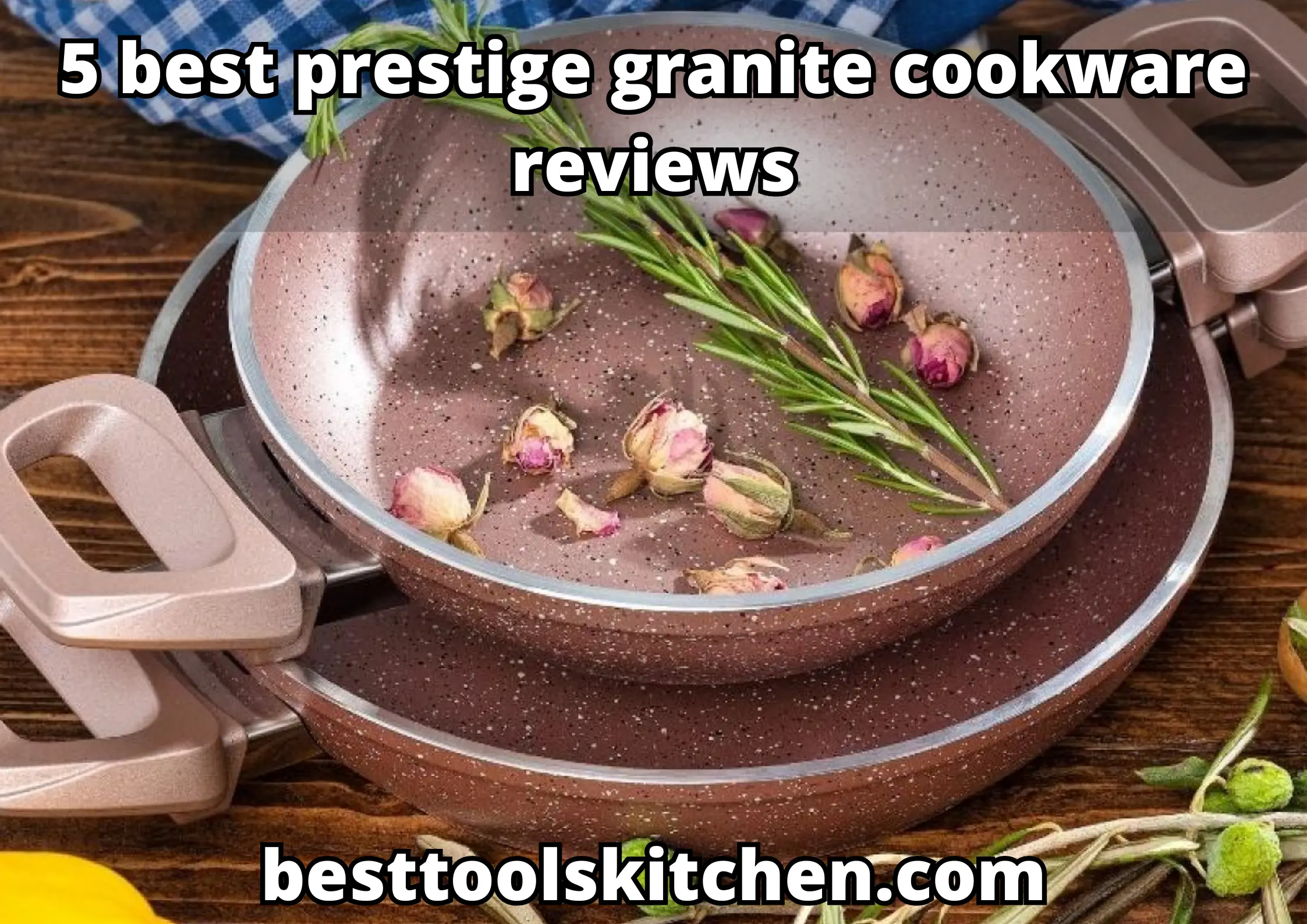 5 best prestige granite cookware reviews